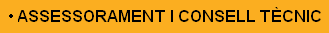 Assessorament i Consell Tcnic